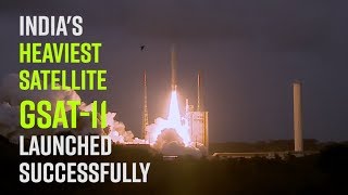 Indias heaviest satellite GSAT11 launched successfully [upl. by Karl799]