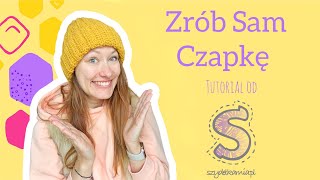 Zrób Sam na szydełku ☆ Czapka ☆ tutorial krok po kroku [upl. by Leoni587]