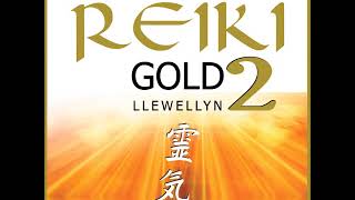 Llewellyn  Reiki Gold 2 Full Album New age Meditative [upl. by Riedel]