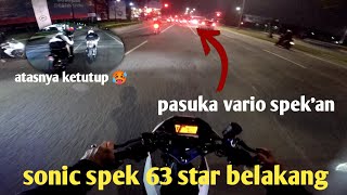 LAGA LAMPU MERAH BSD❗SONIC SPEK 63 NGEPUR PASUKAN METIK SPEKAN [upl. by Verras466]