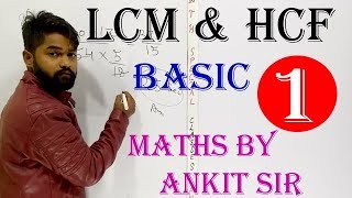 Lcm and Hcf Concepts by Ankit Sir  Class  1 [upl. by Pandolfi]