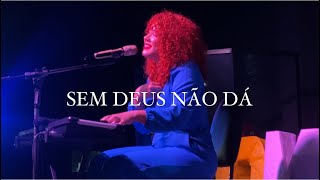 Sem Deus não dá  Catarina Santos  MINISTRAÇÃO COMPLETA  cover [upl. by Cote510]