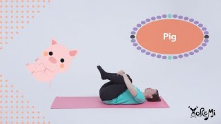 Pig KneestoChest Pose  Kids Yoga Music and Mindfulness with Yo Re Mi [upl. by Norraf]