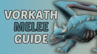 Vorkath Melee Guide 2024 [upl. by Brand]