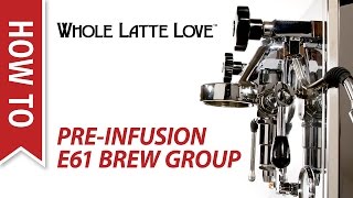 How To PreInfusion on E61 Brew Group Espresso Machines [upl. by Elfont]