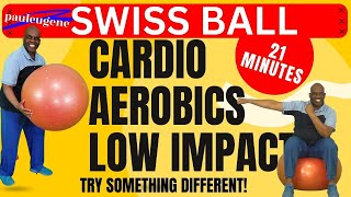 Try This Swiss Ball Low Impact Cardio Aerobics Exercise Workout Bounce Your Way to Fitness [upl. by Acinhoj]