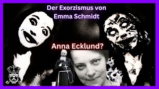 Der Exorzismus von Anna Ecklund Emma Schmidt [upl. by Assetak]