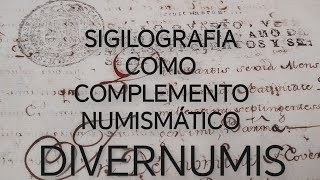 Sigilografía como complemento numismático [upl. by Nhar]