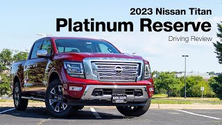 2023 Nissan Titan Platinum Reserve  Driving Review  Overview [upl. by Cartwell327]