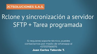 Rclone y sincronización a servidor SFTP  Tarea programada [upl. by Fons]