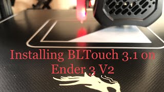 Installing the BLTouch 31 kit on an Ender 3v2 [upl. by Randall]