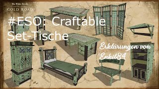 ESO Craftable SetTische kurz erklärt [upl. by Ellah]