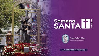 Procesión Jesús del Gran Poder  Reportes [upl. by Ahsataj]