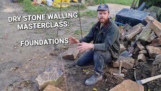 How to build a Dry Stone Wall Part 1 Laying the Foundation [upl. by Nika]