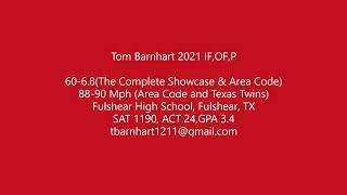 Tom Barnhart 2021 Fulshear Baseball Area Code 2020 Texas Twins IFOFP [upl. by Luba]