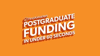 Postgraduate Funding in Under 60 Seconds [upl. by Haorbed]