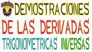 demostraciones de las derivadas trigonométricas inversas [upl. by Llennor479]