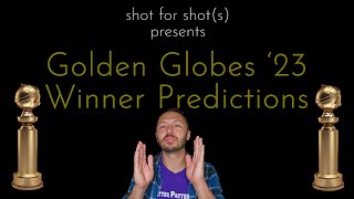 Golden Globes 2023 Winner Predictions [upl. by Nonnaehr]