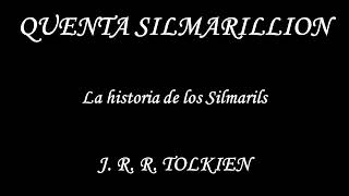 Audio libro El Silmarillion J R R Tolkien parte 9 [upl. by Sokairyk]