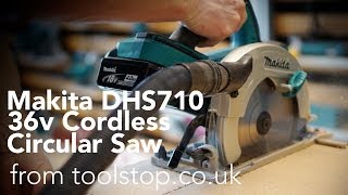 Makita DHS710ZJ 36v LiIon Cordless Circular Saw  Toolstop Demo [upl. by Aramot291]