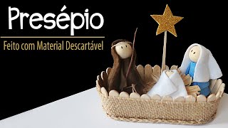 DIY PRESÉPIO FEITO COM MATERIAL DESCARTÁVEL COMO FAZER [upl. by Aoniak]