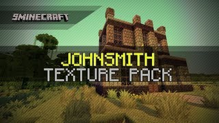 JohnSmith Texture Pack for Minecraft 162161152 [upl. by Ainot]