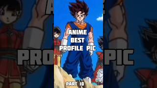 Anime best profile pic  part 10  vegito gokuvegeta dbheroes viralanime fatherofanime [upl. by Leitnahs]