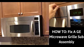 HOW TO Fix A GE Microwave Grille Sub Assembly DIY [upl. by Ljoka]