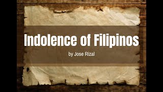 Life and Works of Rizal The Indolence of the Filipinos [upl. by Grete]