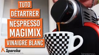 Comment réaliser le détartrage de sa machine Nespresso [upl. by Magdalene154]