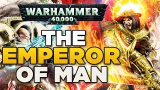 THE EMPEROR OF MAN 2 Heresy amp The Imperium  WARHAMMER 40000 Lore  History [upl. by Wilen]