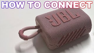 JBL GO 3 How to Connect to Android Phone in Seconds [upl. by Goddord]