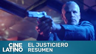 El Justiciero  Resumen  Cinelatino [upl. by Aidnahs]