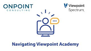 Navigating Viewpoint Academy [upl. by Jonathan]