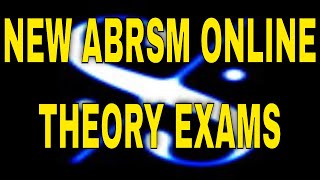 NEW ABRSM Online Theory Exams  Everything You Need to Know [upl. by Eelime954]