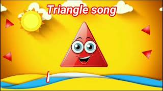 Triangle song  Triangle Song For Kids  Nursery Rhymes  shapes song for kids [upl. by Euqilegna]