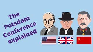 Potsdam Conference 1945 WW2  History GCSE [upl. by Sagerman]