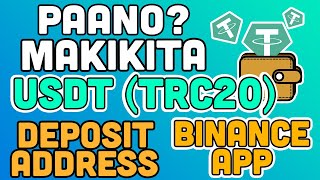 Paano makikita ang USDT TRC20 Deposit Wallet Address sa Binance App [upl. by Nortad]