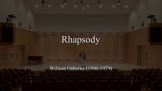 Willson Osborne：Rhapsody [upl. by Erbma521]