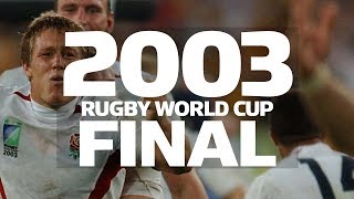 2003 Rugby World Cup Final  Extended Highlights [upl. by Etterual]