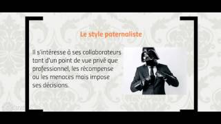 Management Les styles de management [upl. by Cowles]