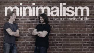 Minimalism Live a Meaningful Life Audiobook [upl. by Sawyer]