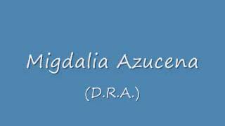 Migdalia Azucena [upl. by Tull]