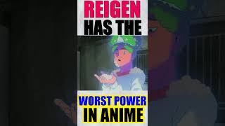 REIGEN HAS THE FUNNIEST POWER IN ANIME [upl. by Cherianne676]