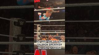 JEY HITS THE SPLASH ON BRON BREAKKER ON RAW IN PHILLY [upl. by Rannug]