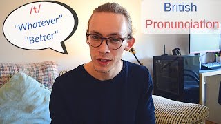 British Pronunciation The t Sound [upl. by Nylaf]