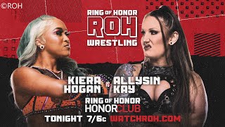 Kiera Hogan vs Allysin Kay  Singles Match  ROH Honor Club TV 34  WWE 2K23 [upl. by Hgielrebmik814]