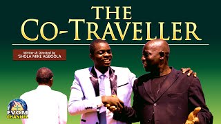 The COTRAVELLER  Written amp Directed by Shola Mike Agboola  A mustsee movie before entering 2023 [upl. by Thelma415]