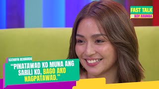 Fast Talk with Boy Abunda Kathryn Bernardo handa bang magHELLO muli sa LOVE Full Episode 455 [upl. by Dolly]