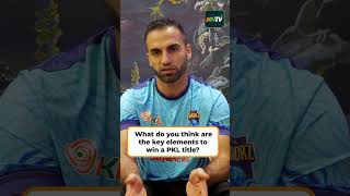 Fazel Atrachali shares key to success for a team in PKL 🙌 [upl. by Etterb]